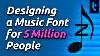 How I Designed A Free Music Font For 5 Million Musicians Musescore 3 6