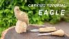 Master The Craft Of Carving An Elegant Wood Eagle Wood Carving Tutorial